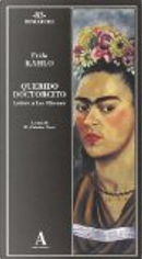 Querido doctorcito by Frida Kahlo
