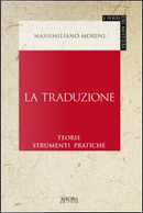La traduzione by Massimiliano Morini