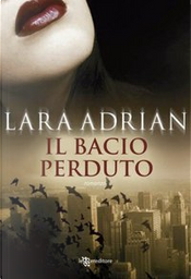 Il bacio perduto by Lara Adrian