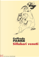 Sillabari veneti by Goffredo Parise