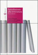 Introduzione alla letteratura by Costanzo Di Girolamo, Franco Brioschi, Massimo Fusillo