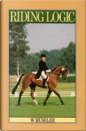 Riding Logic by Wilhelm Müseler