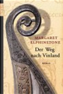Der Weg nach Vinland. by Margaret Elphinstone