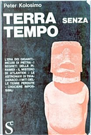 Terra senza tempo by Peter Kolosimo