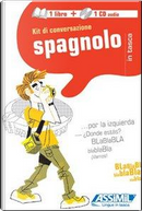 Spagnolo. Kit di conversazione. Con CD Audio by V. Som O'Niel