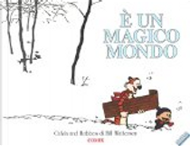 È un magico mondo by Bill Watterson