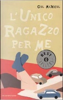L'unico ragazzo per me by Gil McNeil