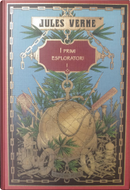 I primi esploratori I: scoperta della Terra by Jules Verne