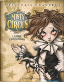 Misty Circus, vol. 1 by Victoria Frances