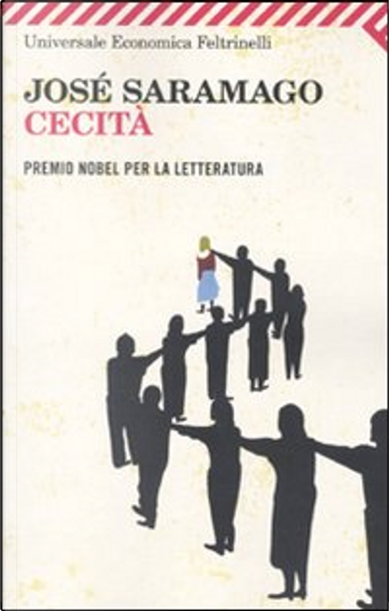 Cecità di José Saramago, Feltrinelli, Paperback - Anobii