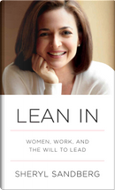 Lean In by Sheryl Sandberg