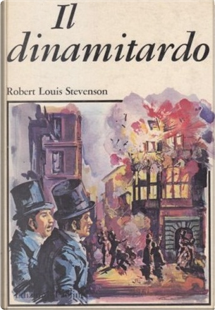 Il dinamitardo by Robert Louis Stevenson, Paoline, Hardcover - Anobii