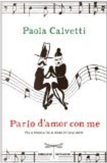 Parlo d'amor con me by Paola Calvetti