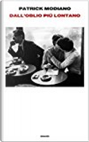 Dall'oblio più lontano by Patrick Modiano