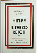 Hitler e il Terzo Reich by William L. Shirer