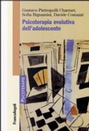 Psicoterapia evolutiva dell'adolescente by Davide Comazzi, Gustavo Pietropolli Charmet, Sofia Bignamini
