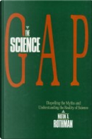 The Science Gap by Milton A. Rothman