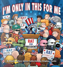 I'm Only in This for Me by Stephan Pastis