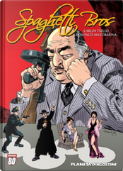 Spaghetti Bros #2 by Carlos Trillo, Domingo Mandrafina