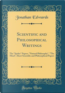 Scientific and Philosophical Writings by Jonathan Edwards
