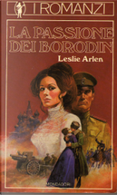 La passione dei Borodin by Leslie Arlen