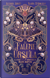 Le falene di Ursula by Alessia Amati