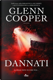 Dannati by Glenn Cooper