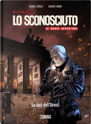 Lo Sconosciuto: Le nuove avventure vol. 1 by Daniele Brolli