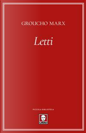 Letti by Groucho Marx