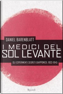 I medici del Sol Levante by Daniel Barenblatt