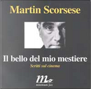 Il bello del mio mestiere by Martin Scorsese