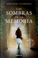 Las sobras de la memoria by Mercedes Guerrero