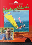 Sailors Guide to the Windward Islands 2013-2014 by Chris Doyle