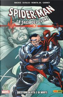 Spider-Man. La saga del clone by John Jr. Romita, Mike Wieringo, Ron Garney, Tom DeFalco