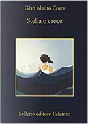Stella o croce by Gian Mauro Costa