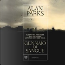 Gennaio di sangue by Alan Parks