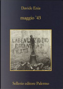 Maggio '43 by Davide Enia
