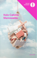 Marcovaldo, ovvero Le stagioni in città by Italo Calvino