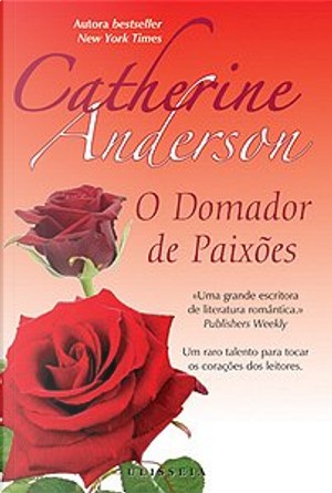 O Domador de Paixões by Catherine Anderson