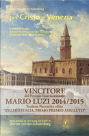 Per Cristo e Venezia by Sibyl von der Schulenburg