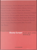 Bloody Europe! Racconti, appunti, cartoline dall'Europa gay