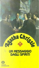 Un messaggio dagli spiriti by Agatha Christie