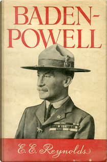 Baden-Powell by E. E. Reynolds