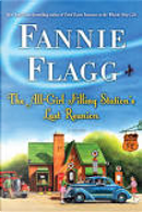 The All-Girl Filling Station's Last Reunion by Fannie Flagg