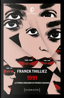1991 by Franck Thilliez