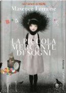 La piccola mercante di sogni by Maxence Fermine