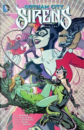 Gotham City Sirens 2 by Tony Bedard