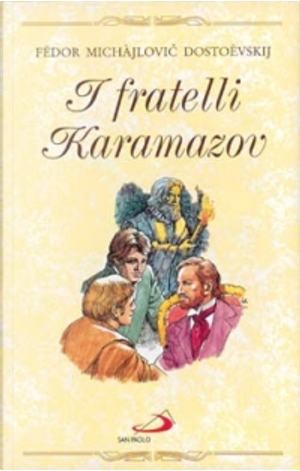 I fratelli Karamazov by Fëdor Dostoevskij
