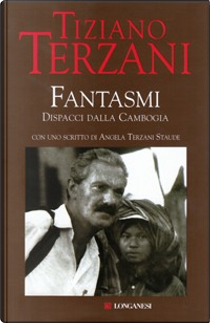 Fantasmi by Tiziano Terzani