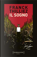 Il sogno by Franck Thilliez
